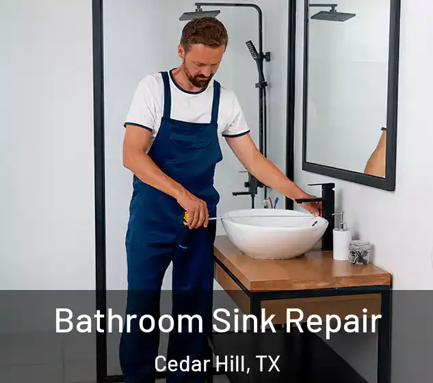 Bathroom Sink Repair Cedar Hill, TX