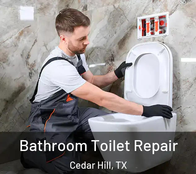  Bathroom Toilet Repair Cedar Hill, TX