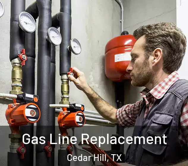  Gas Line Replacement Cedar Hill, TX
