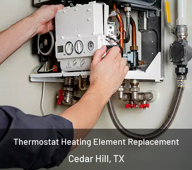  Thermostat Heating Element Replacement Cedar Hill, TX