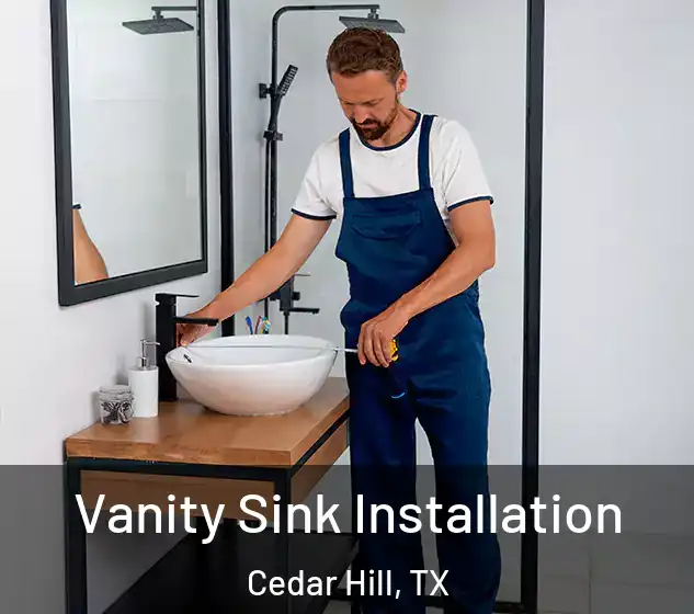  Vanity Sink Installation Cedar Hill, TX