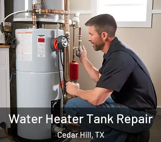  Water Heater Tank Repair Cedar Hill, TX